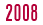 2008