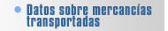 Datos sobre mercancías transportadas
