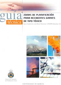 portada Guía técnica Zonas de planificación para accidentes graves de tipo térmico (en el ámbito del Real Decreto 1254/99 [Seveso II])