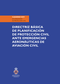 Cuaderno XXIV de Legislación de Protección Civil